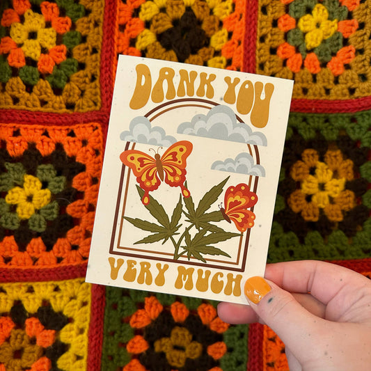 Thank You Dank You Card